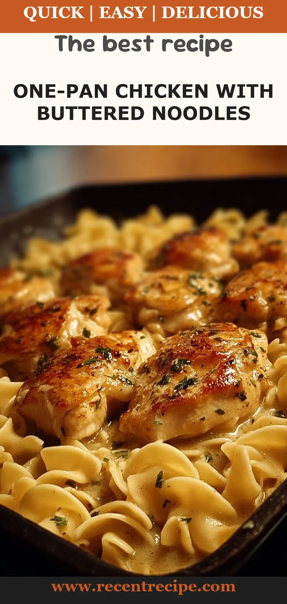 One-Pan Chicken with Buttered Noodles
