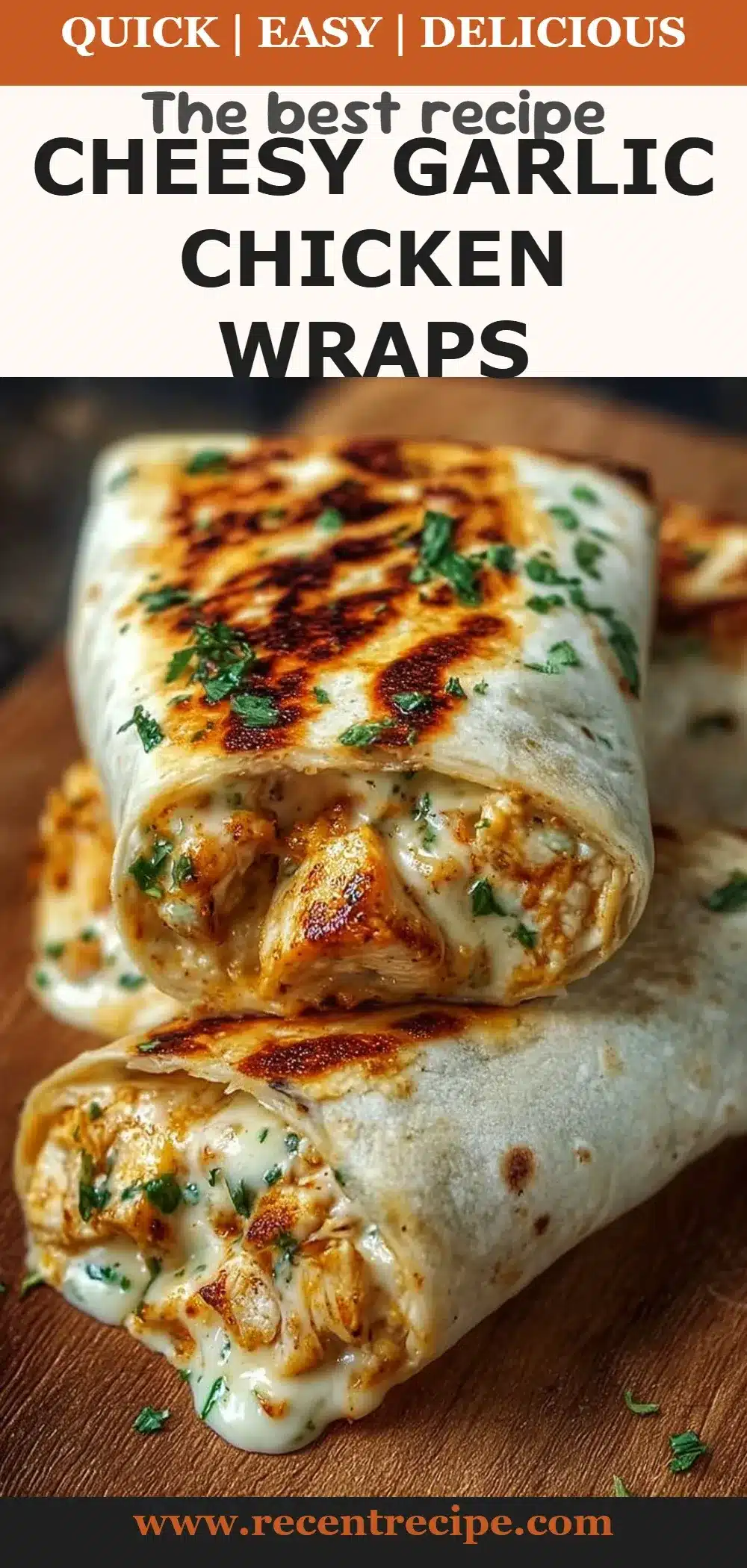 Cheesy Garlic Chicken Wraps