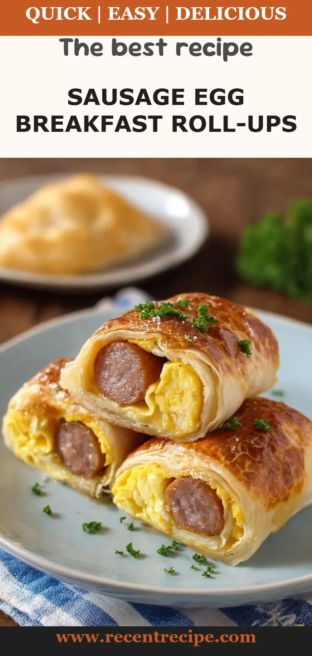 Sausage Egg Breakfast Roll-Ups