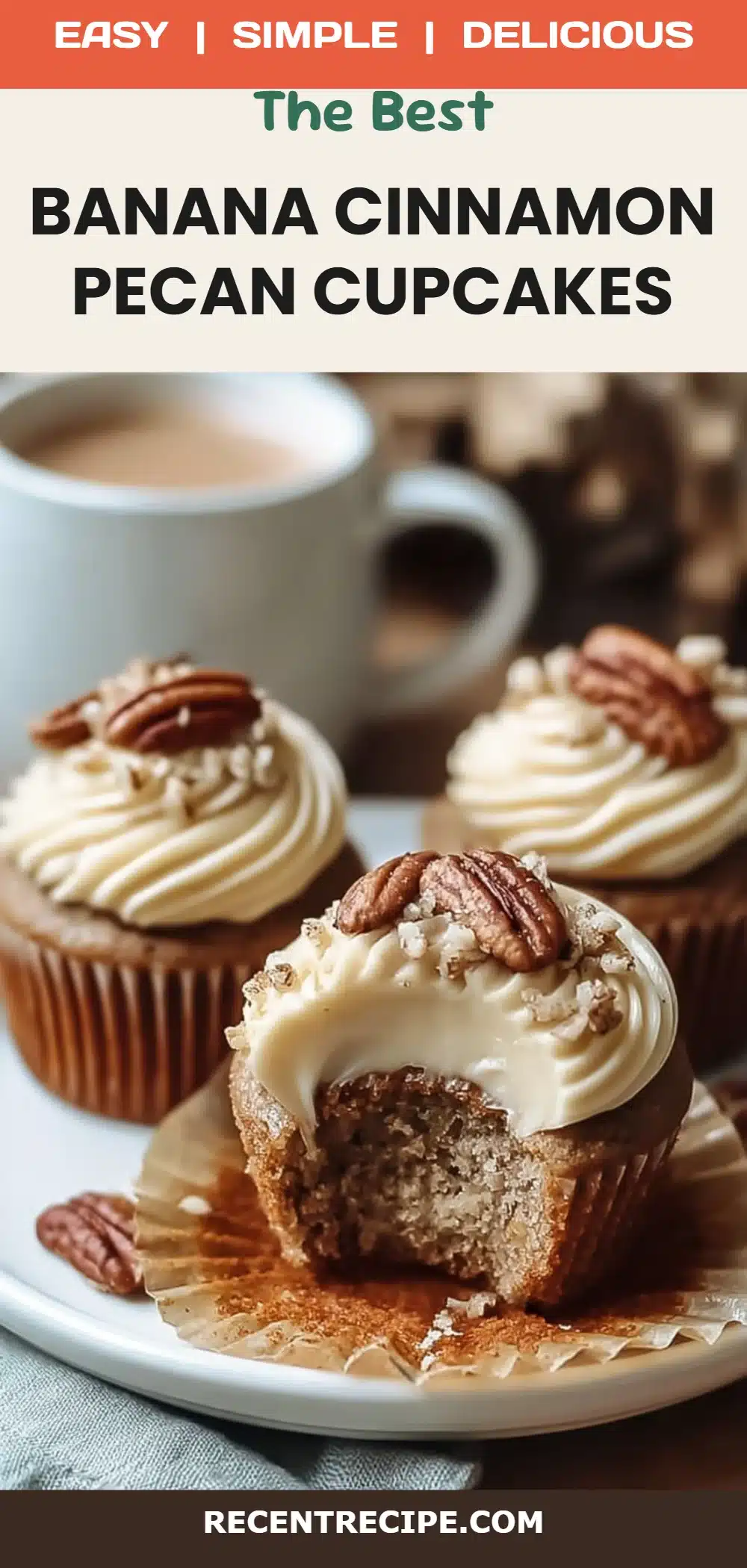 Banana Cinnamon Pecan Cupcakes