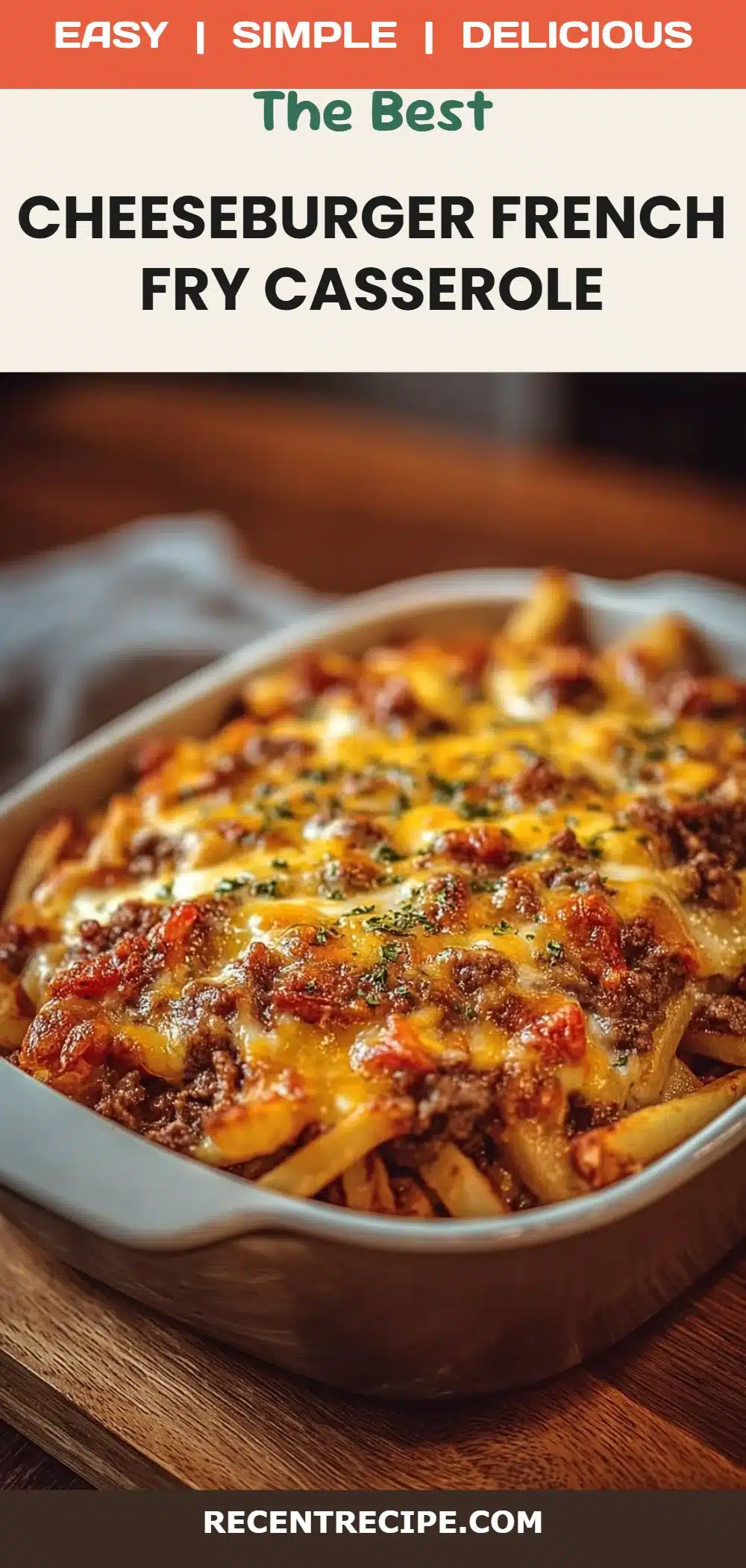 Cheeseburger French Fry Casserole