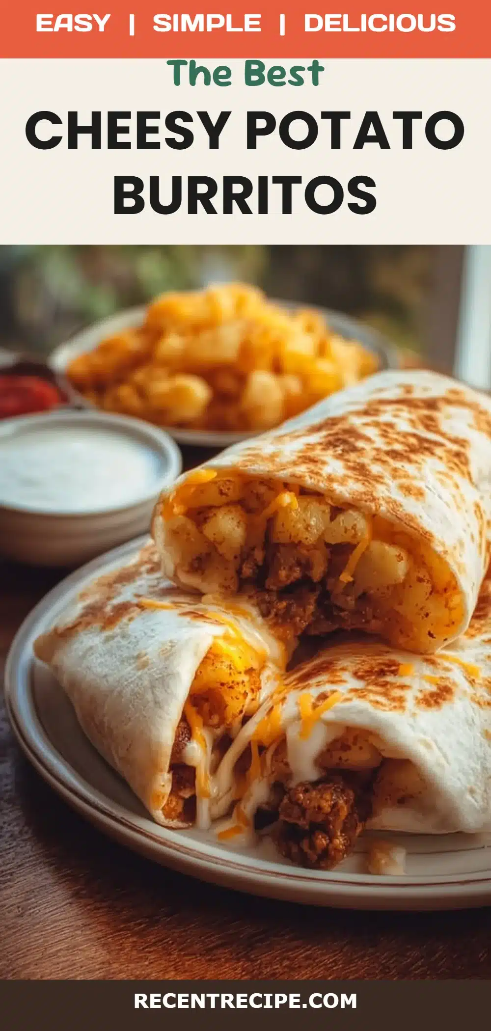 Cheesy Potato Burritos