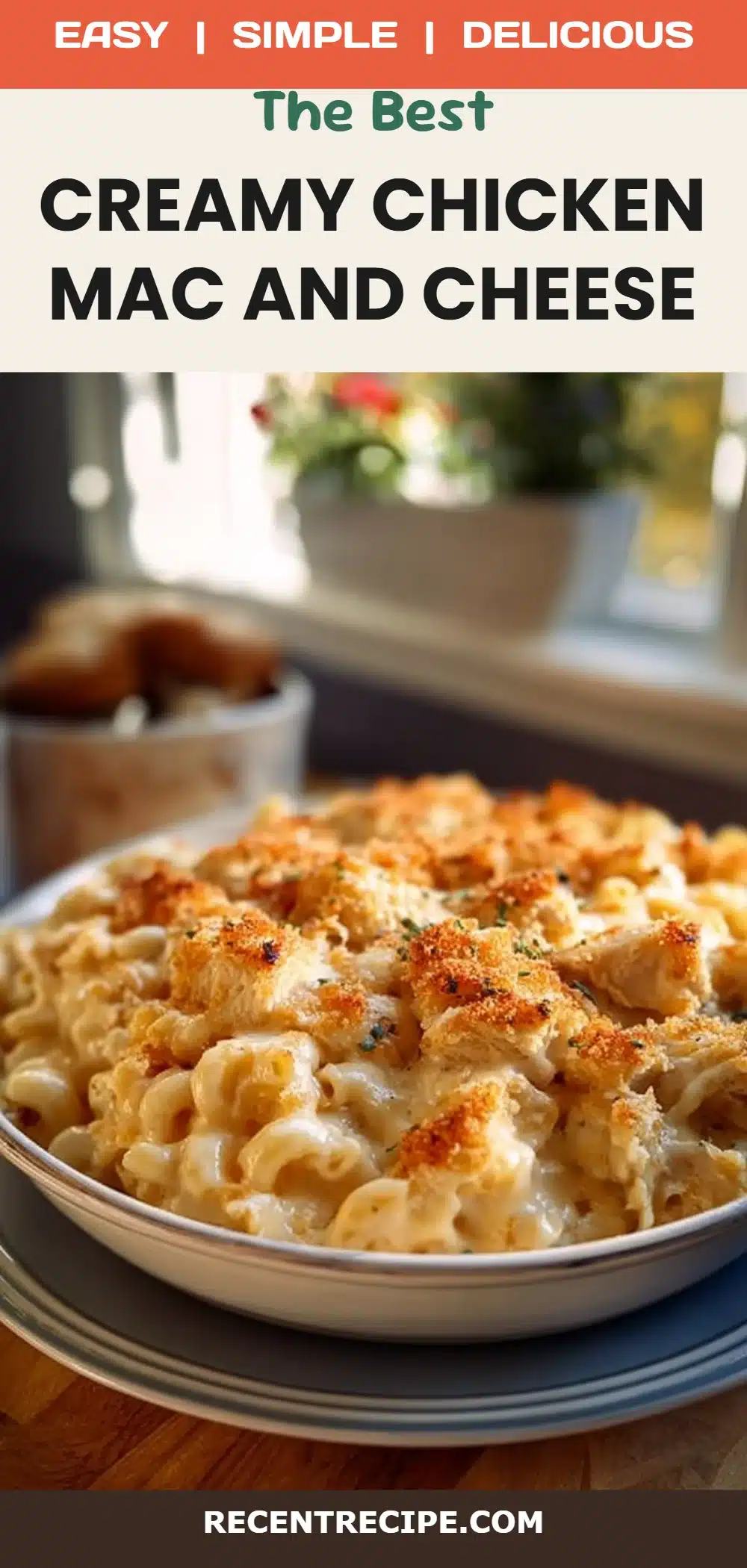 Creamy Chicken Mac and Cheese