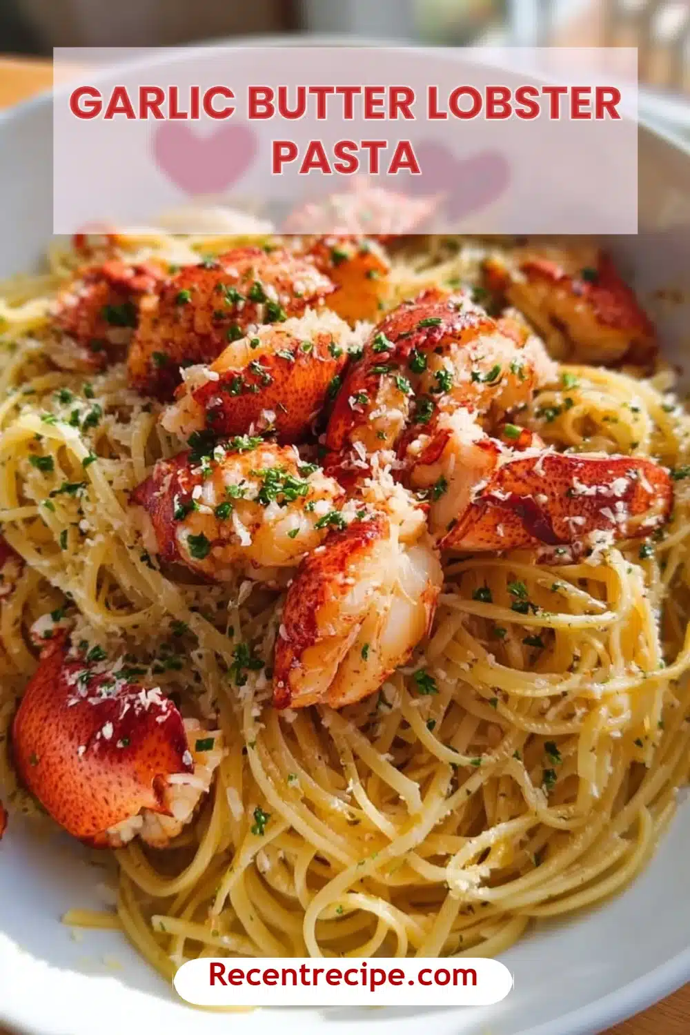 Garlic Butter Lobster Pasta
