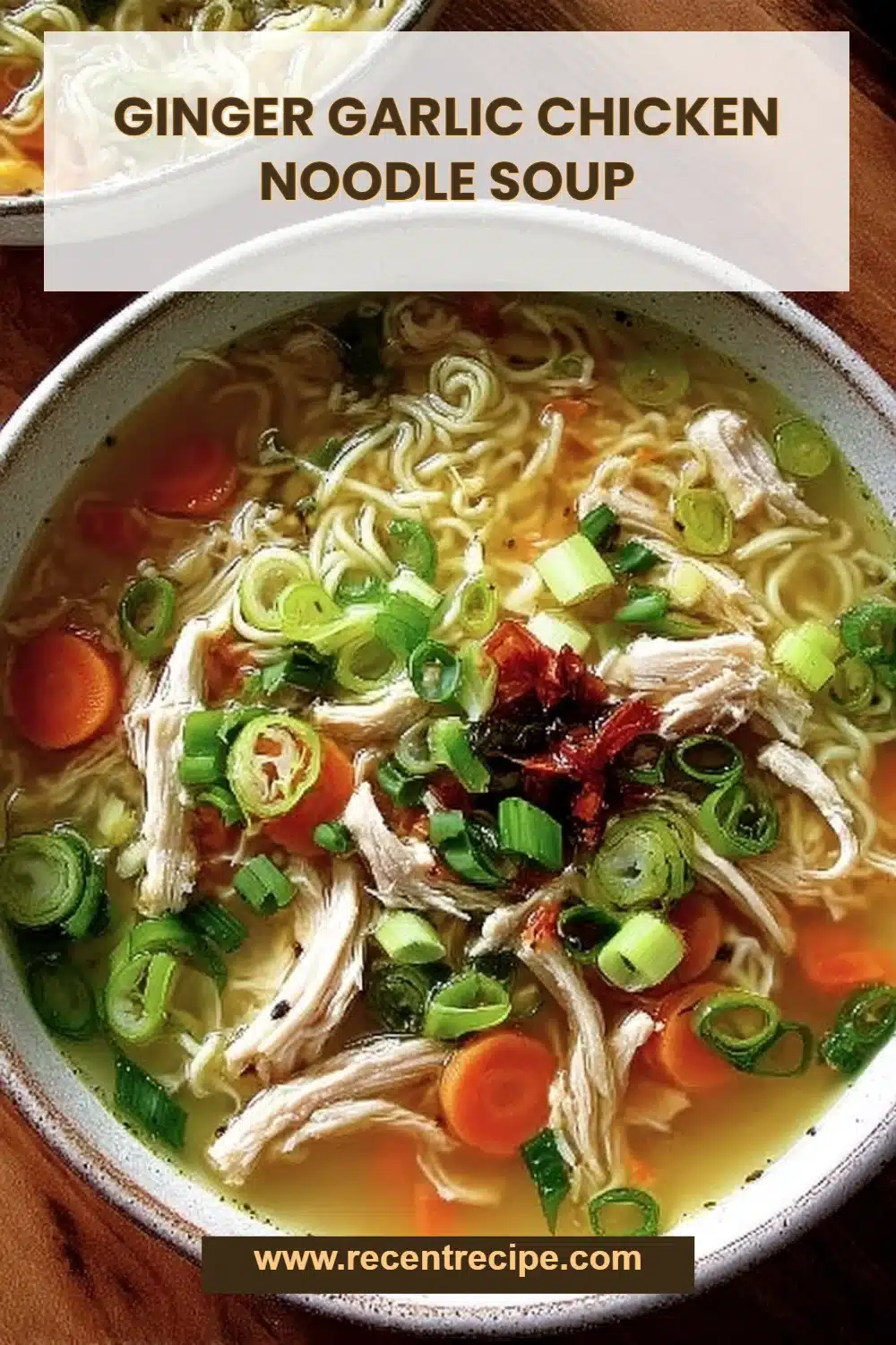Ginger Garlic Chicken Noodle Soup
