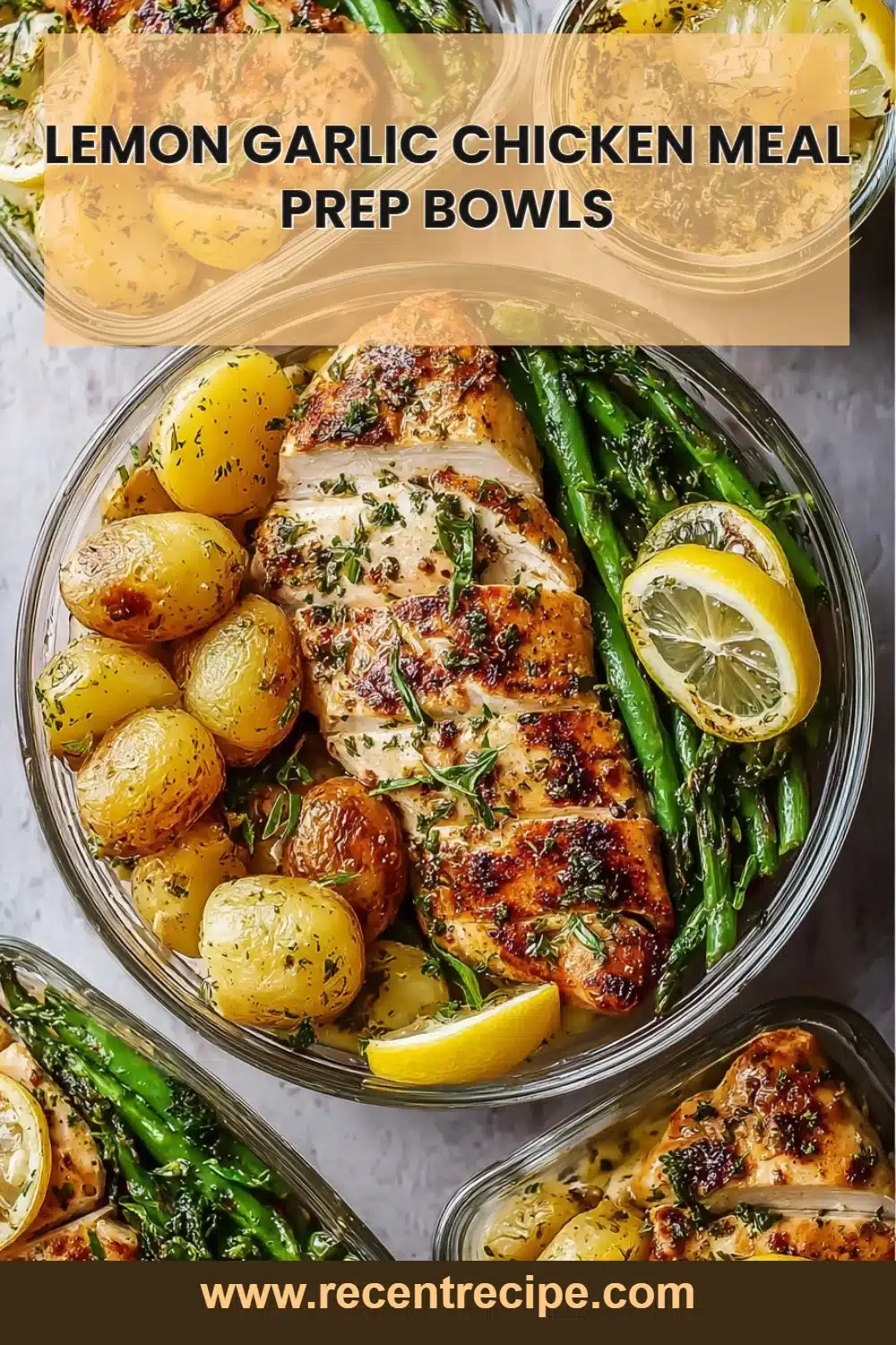 Lemon Garlic Chicken Meal Prep Bowls