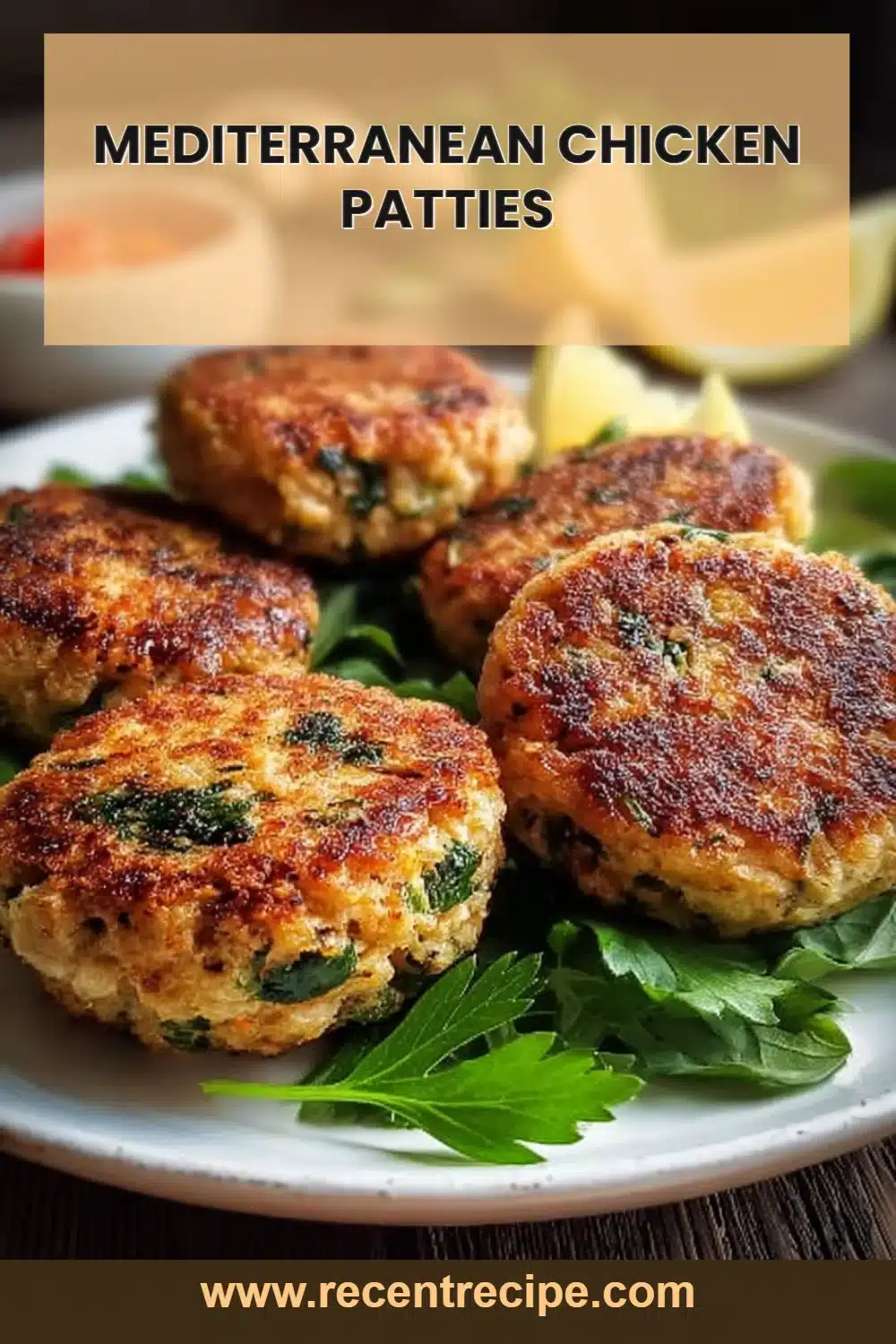 Mediterranean Chicken Patties