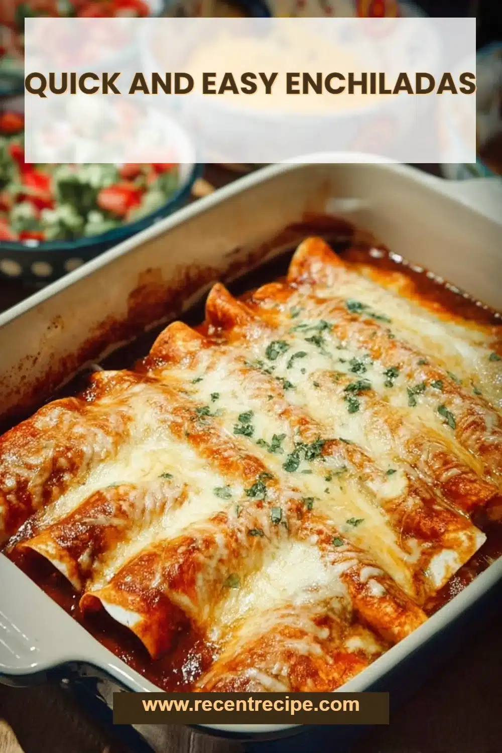 Quick and Easy Enchiladas