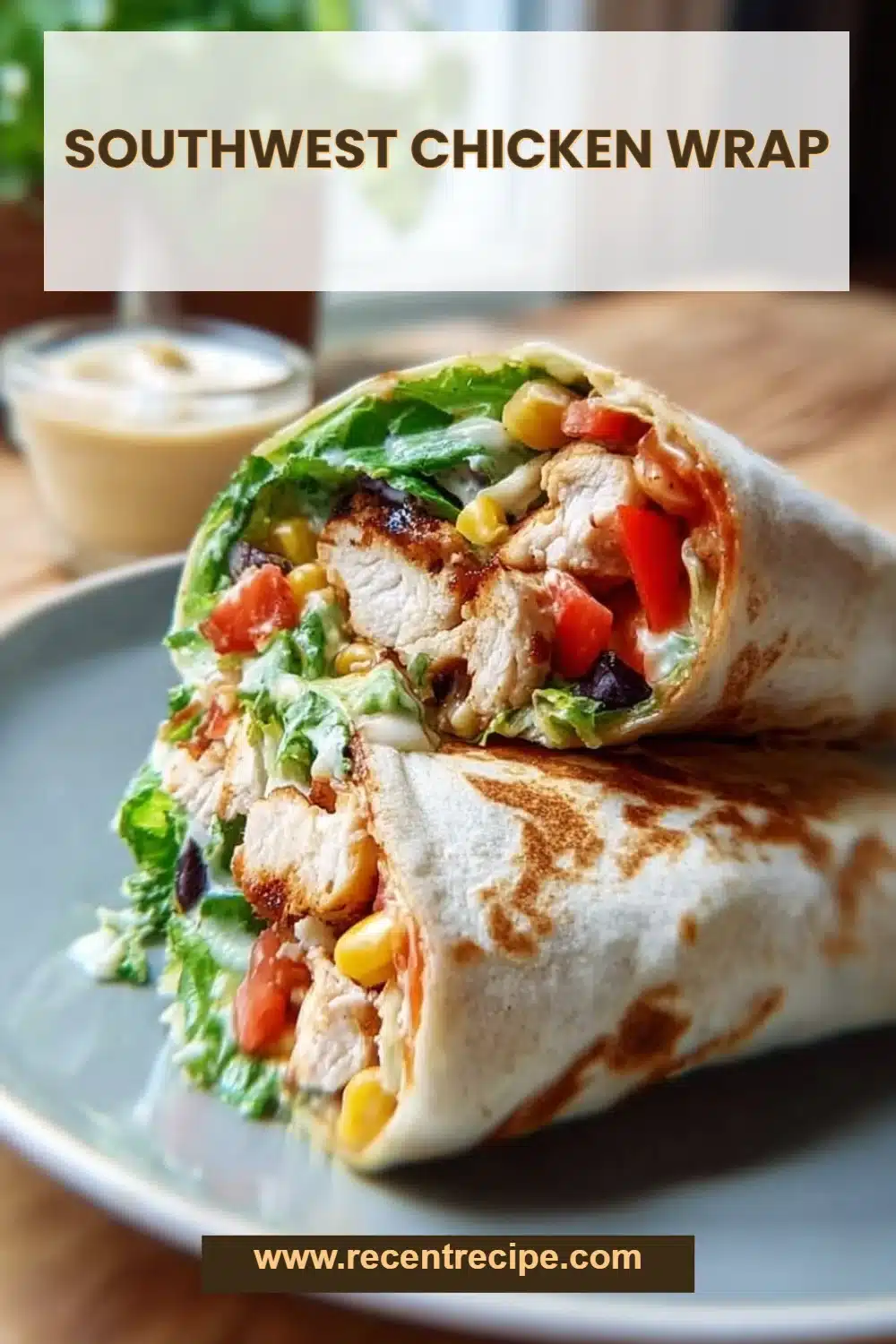 Southwest Chicken Wrap