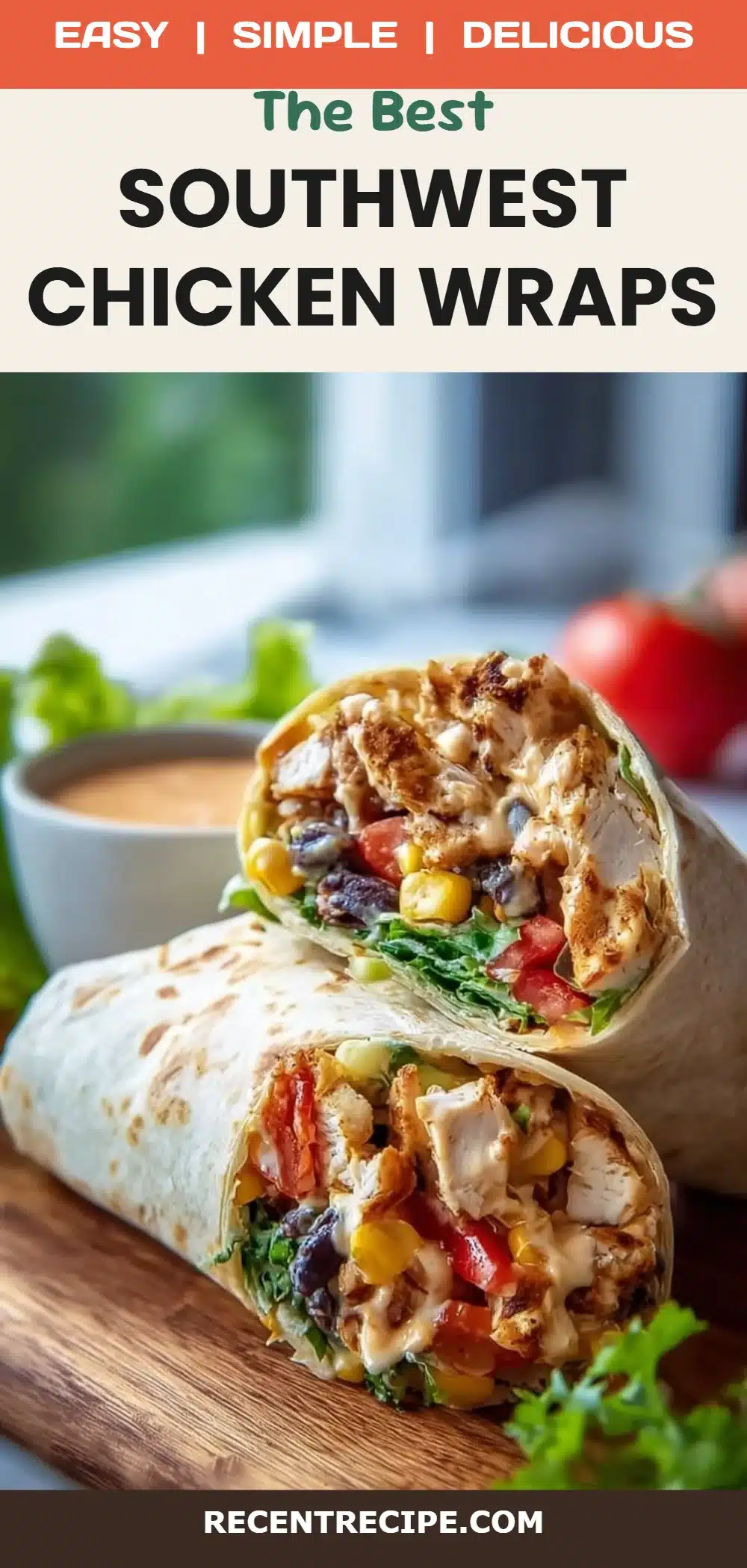 Southwest Chicken Wraps