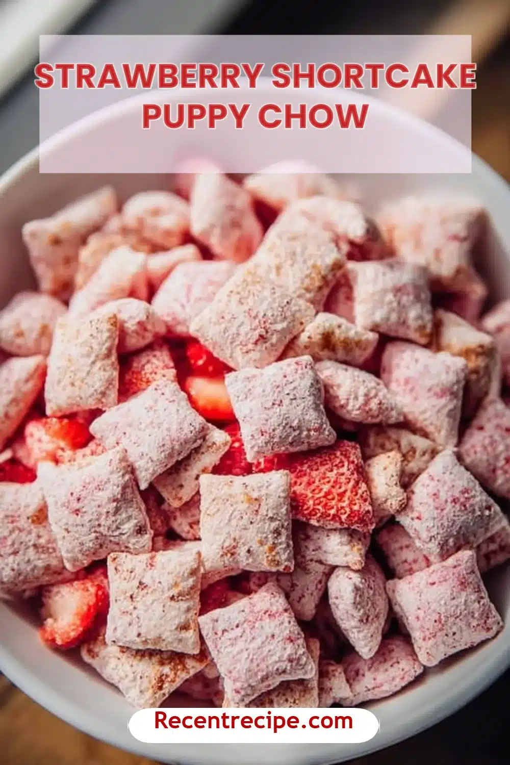 Strawberry Shortcake Puppy Chow