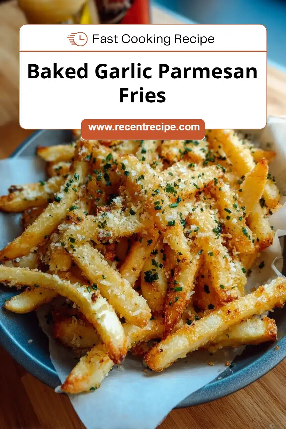 Baked Garlic Parmesan Fries