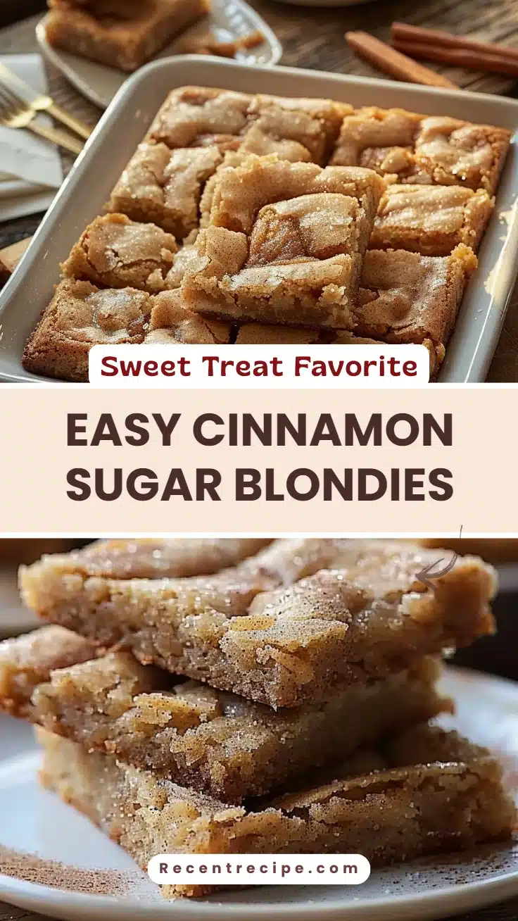 Easy Cinnamon Sugar Blondies