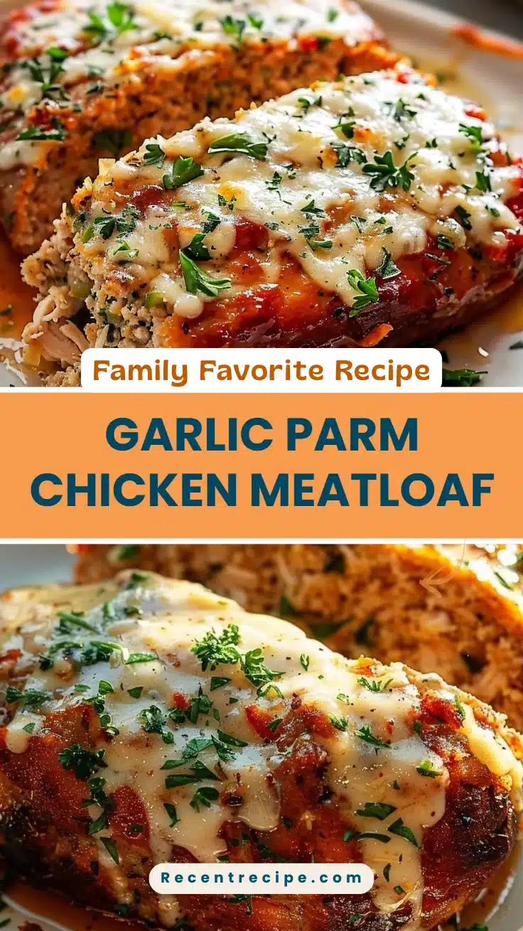 Garlic Parm Chicken Meatloaf