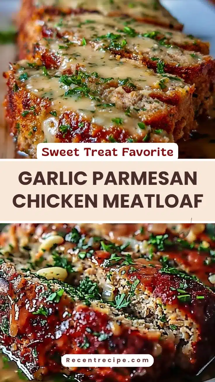 Garlic Parmesan Chicken Meatloaf