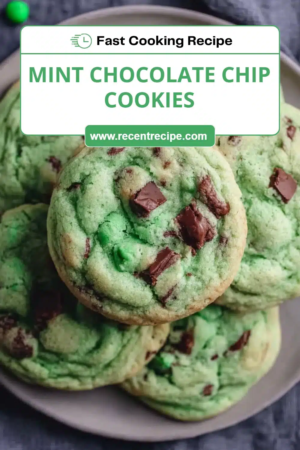 Mint Chocolate Chip Cookies