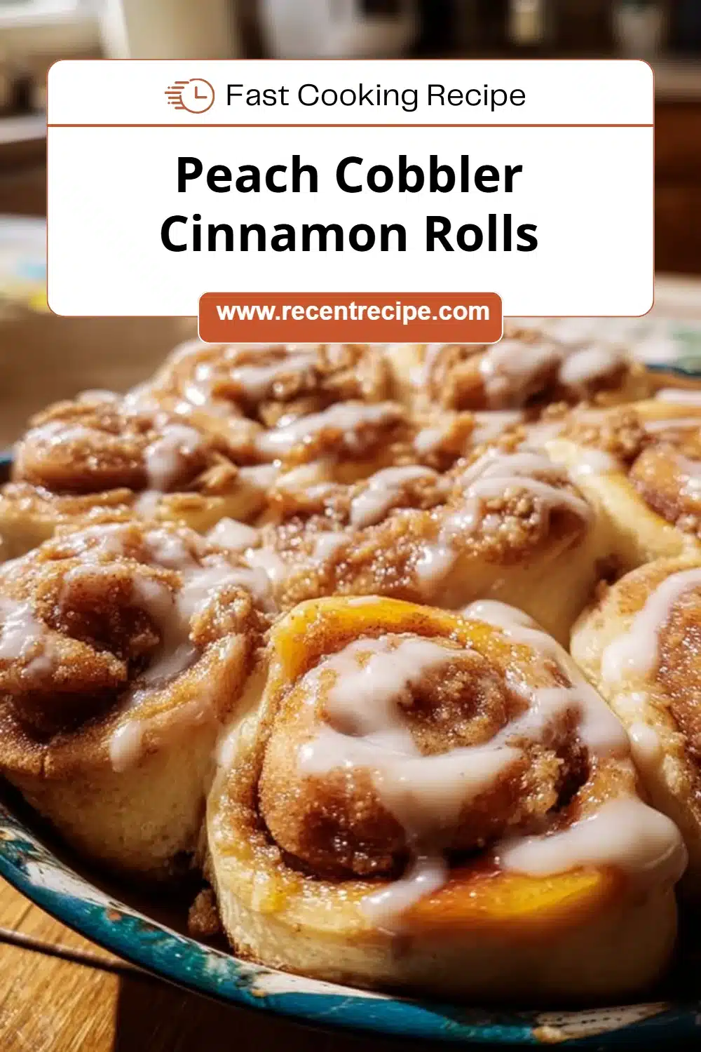 Peach Cobbler Cinnamon Rolls