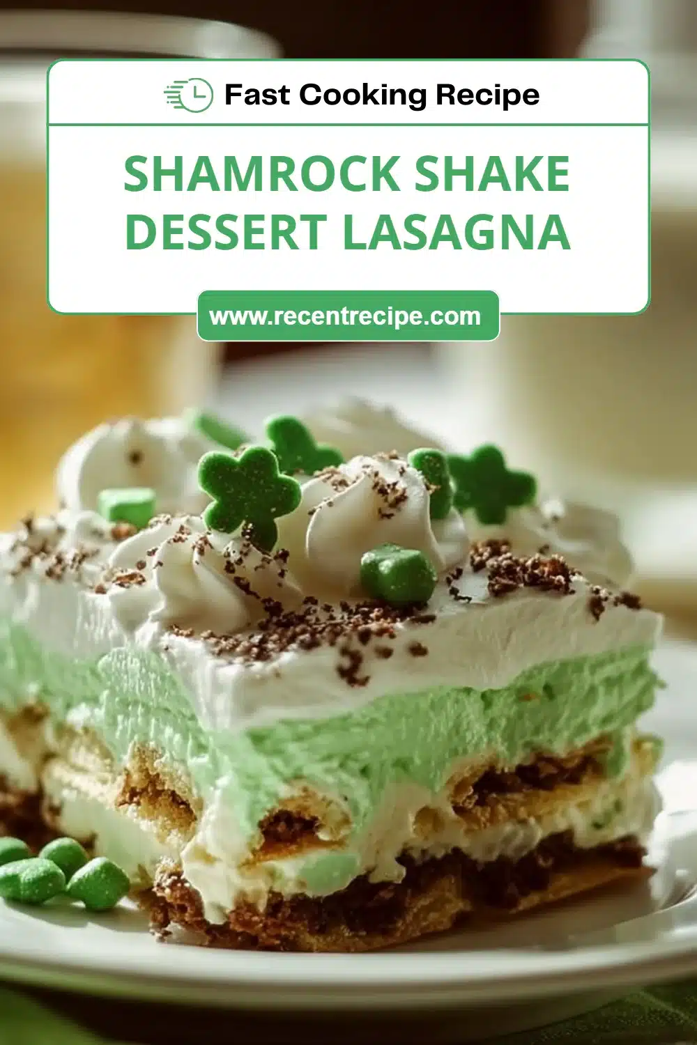 Shamrock Shake Dessert Lasagna