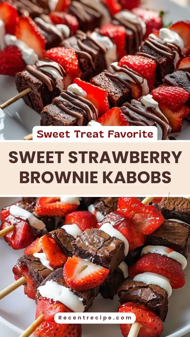 Sweet Strawberry Brownie Kabobs
