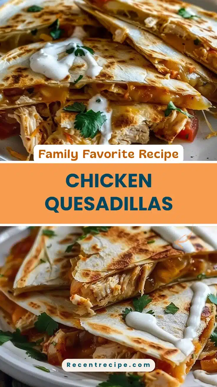 Chicken Quesadillas