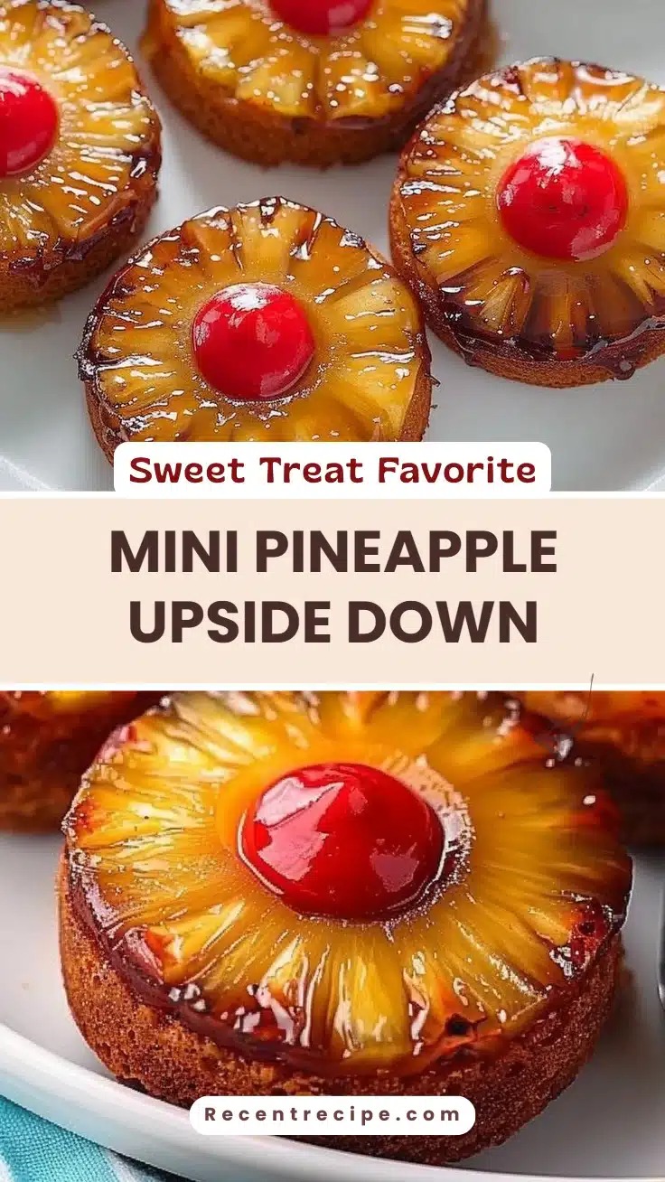 Mini Pineapple Upside Down