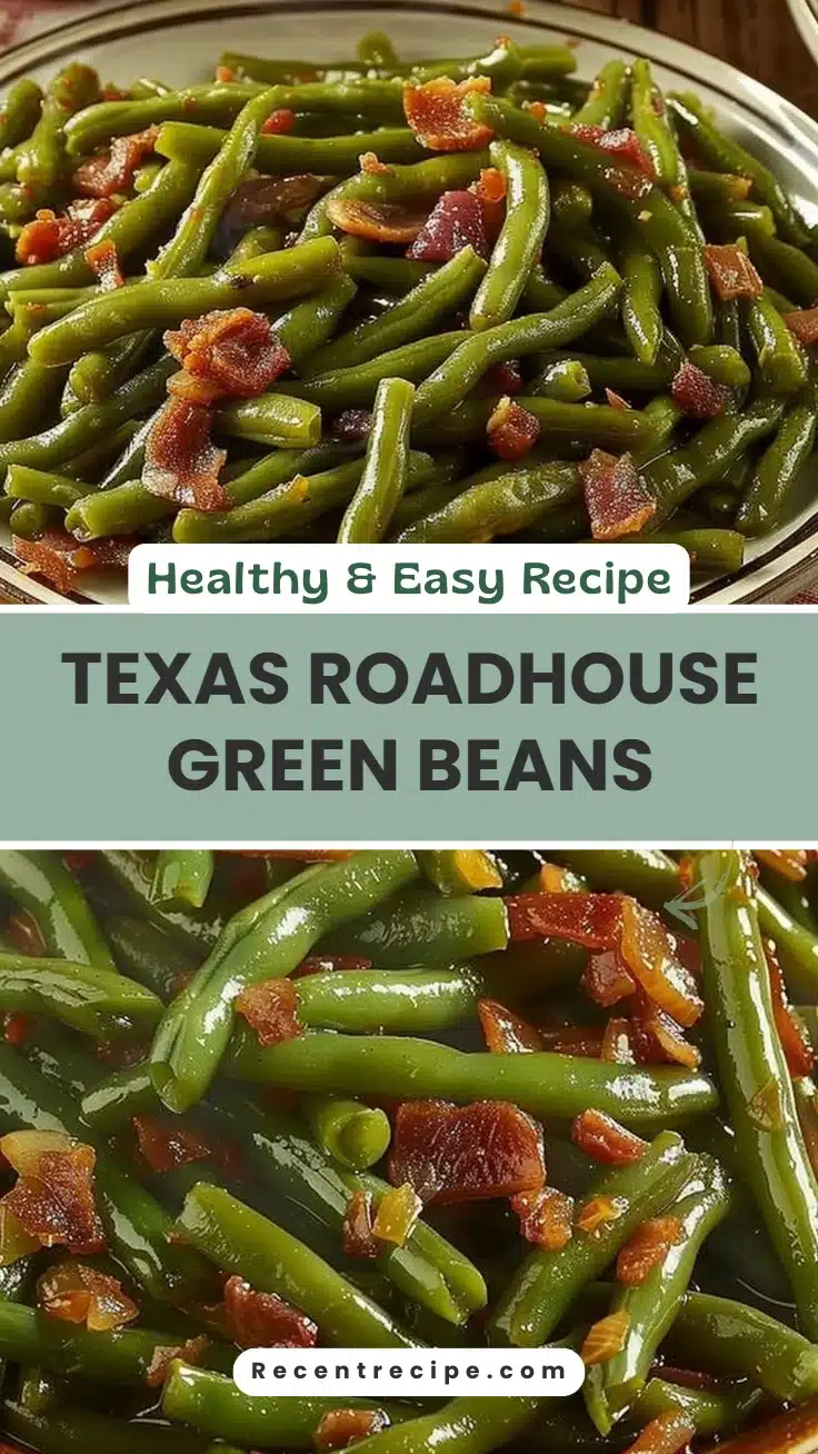 Texas Roadhouse Green Beans